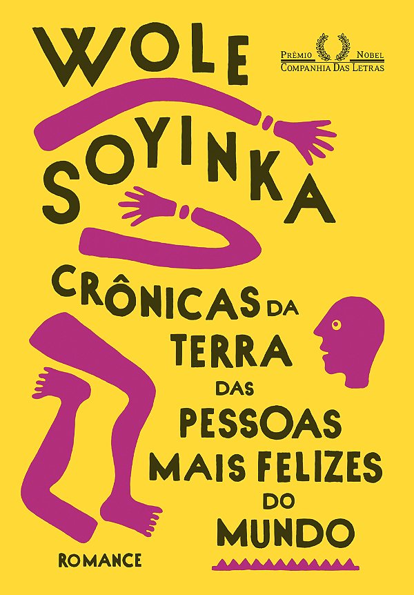 Livro Crônicas da terra das pessoas mais felizes do mundo