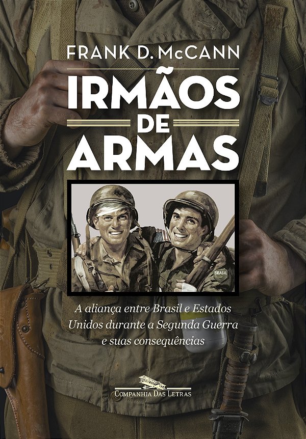 Livro Irmãos De Armas