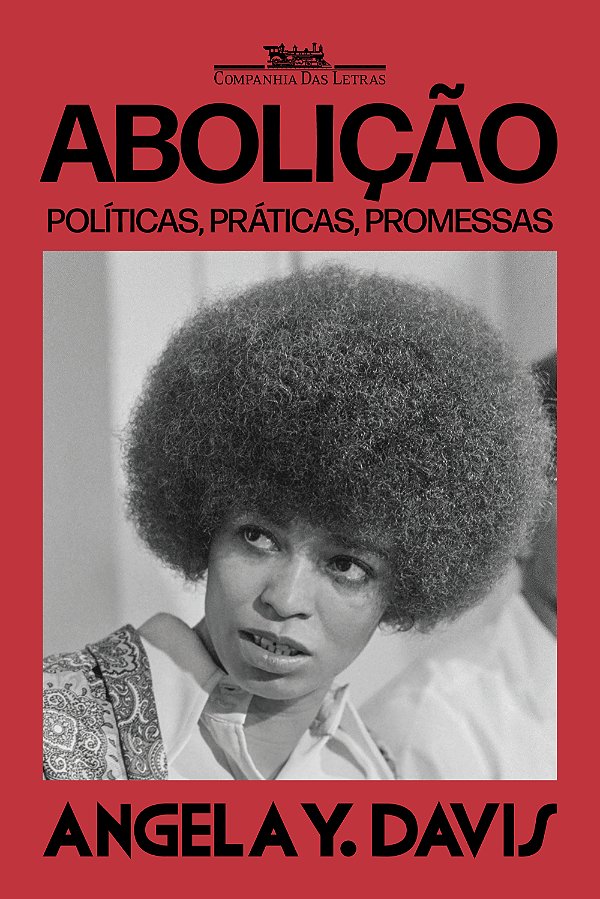 Livro Abolição: políticas, práticas, promessas — volume 1