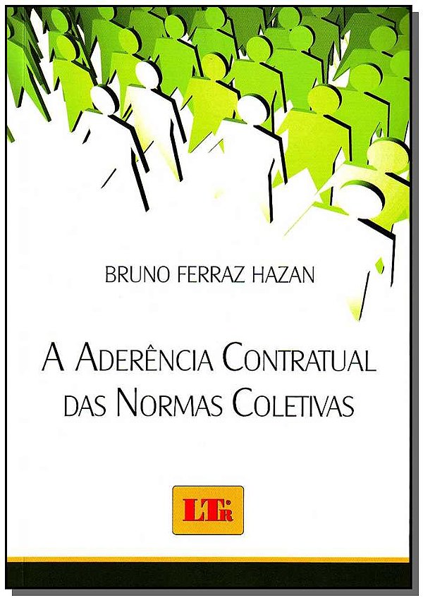 Livro Aderência Contratual Das Normas Coletivas