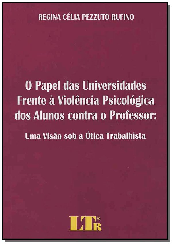 Livro Papel Das Universidades Frente À Violência Psicológ...
