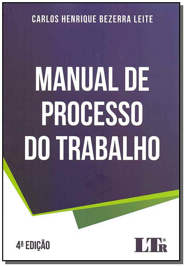 Livro Manual De Processo Do Trabalho - 04Ed/19