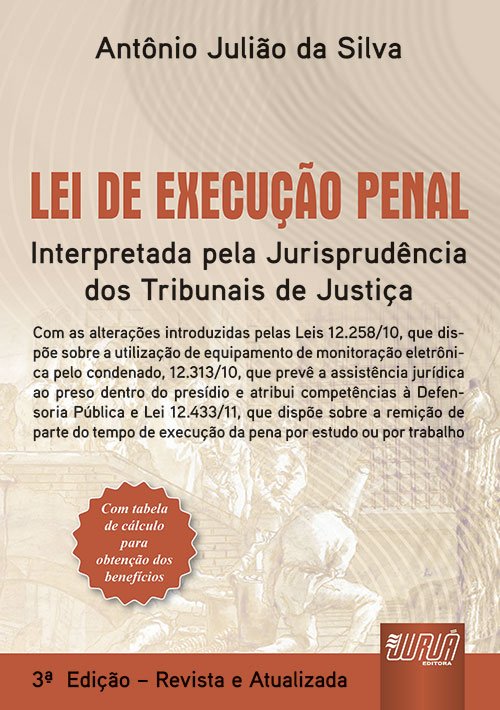 Livro Lei De Execução Penal - Interpretada Pela Jurisprudência ...