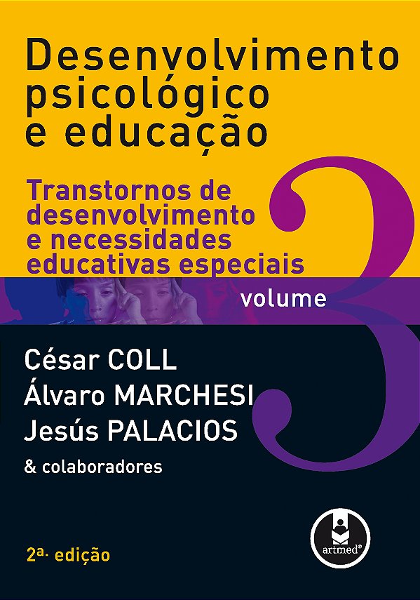 Livro Desenvolvimento Psicológico e Educação: Volume 3: T...