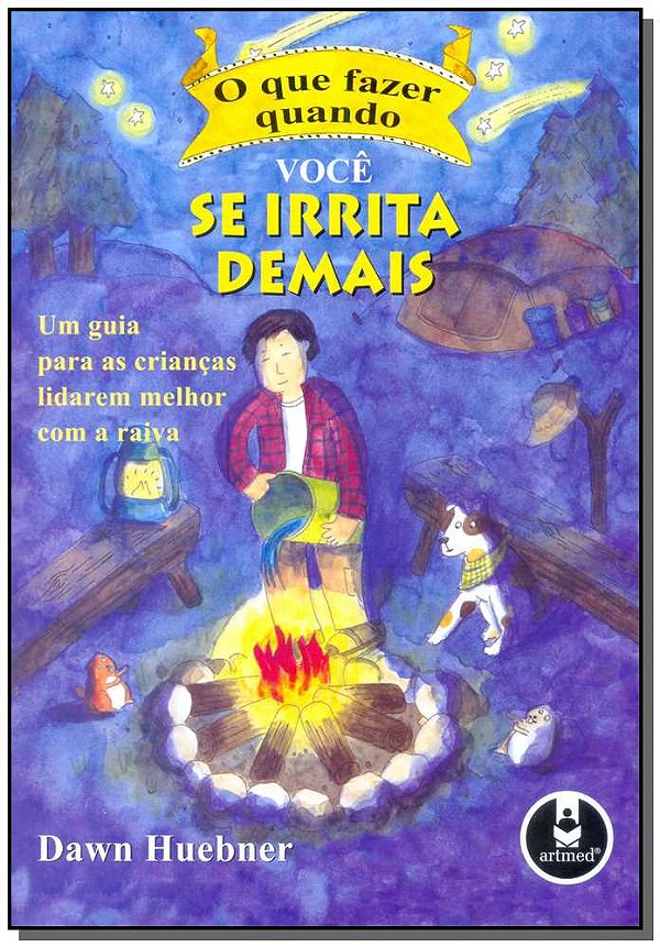 Livro O que Fazer Quando Você se Irrita Demais: Um Guia p...