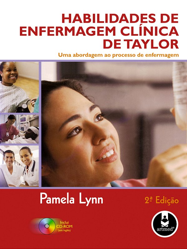 Livro Habilidades de enfermagem clínica de taylor: uma ab...