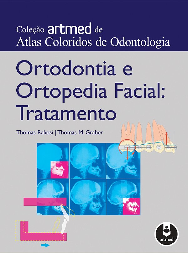 Livro Ortodontia e ortopedia facial: tratamento