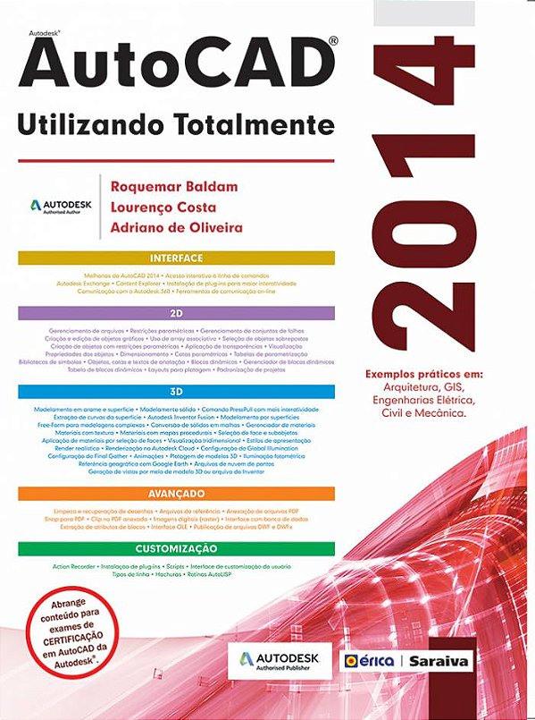 Livro Autodesk® autocad 2014: utilizando totalmente