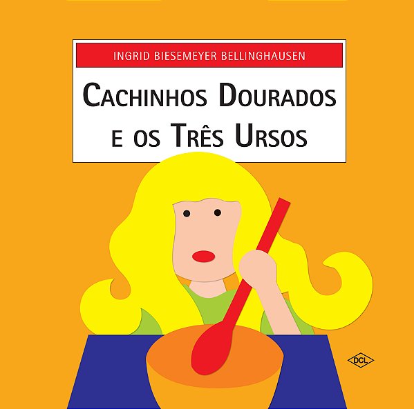 Livro Cachinhos Dourados e os três ursos
