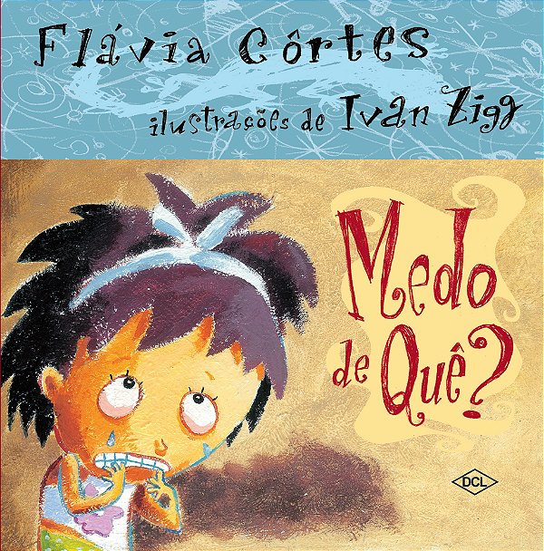 Livro Medo de quê