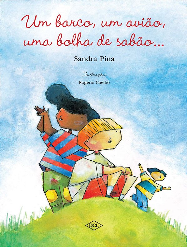 Livro Um barco, um avião, uma bolha de sabão