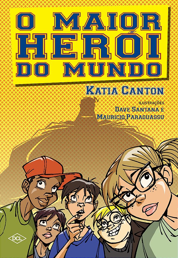 Livro O maior herói do mundo