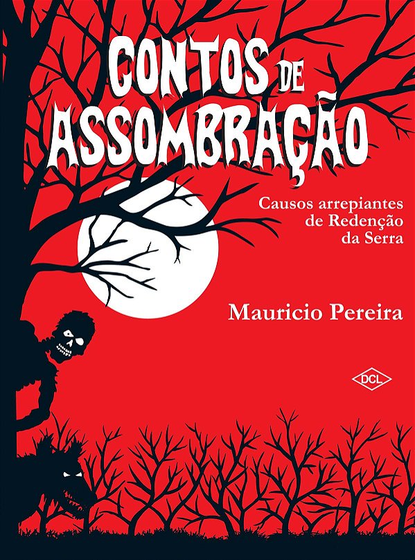 Livro Contos de assombração - Causos arrepiantes