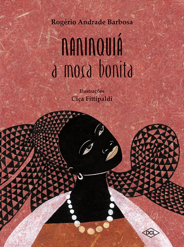 Livro Naninquiá - A Moça Bonita