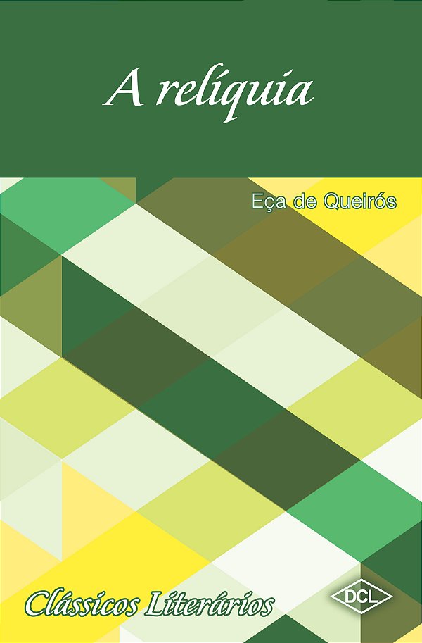 Livro Clássicos Literários - A Relíquia
