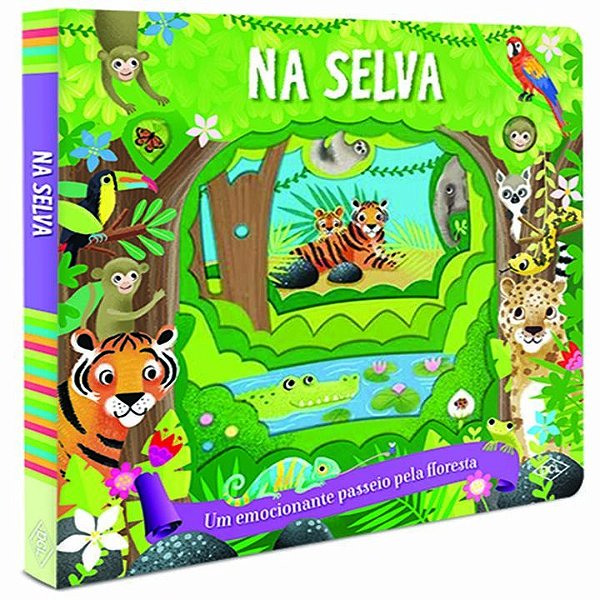 Livro Na Selva - Um Emocionante Passeio Pela Floresta
