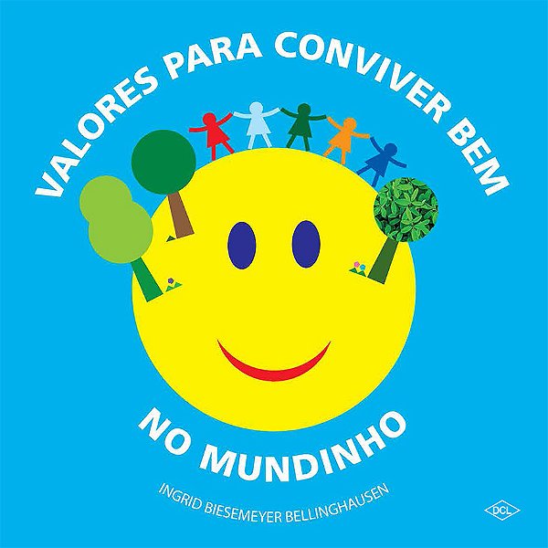 Livro Valores para conviver bem no mundinho