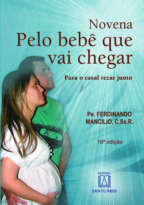 Livro Novena Pelo Bebê Que Vai Chegar