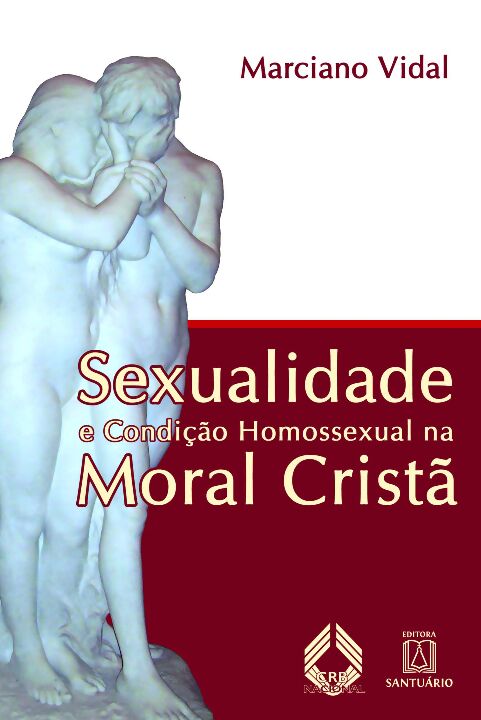 Livro Sexualidade E Condição Homossexual Na Moral Cristã