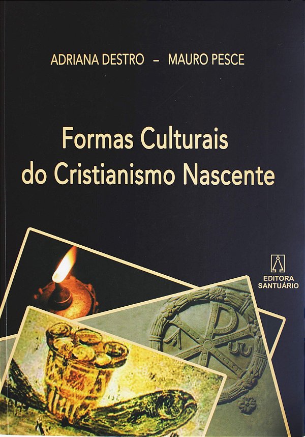 Livro Formas Culturais Do Cristianismo Nascente