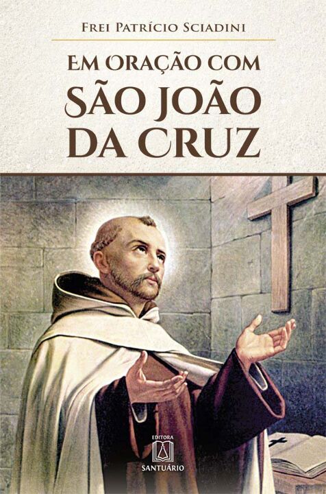 Livro Em Oração Com São João Da Cruz