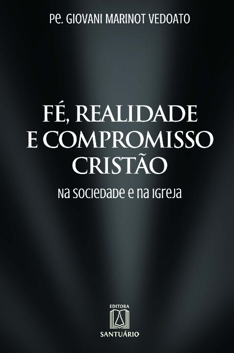 Livro Fé, Realidade E Compromisso Cristão