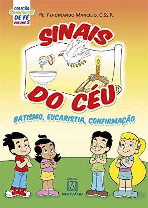 Livro Col. Sementinhas De Fe - Vol. 5 - Sinais Do Ceu
