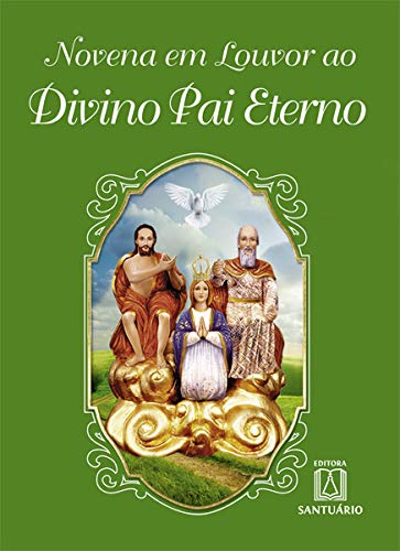 Livro Novena em louvor ao divino pai eterno