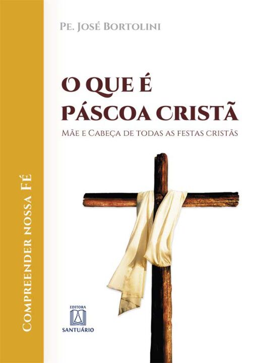 Livro O Que É Páscoa Cristã