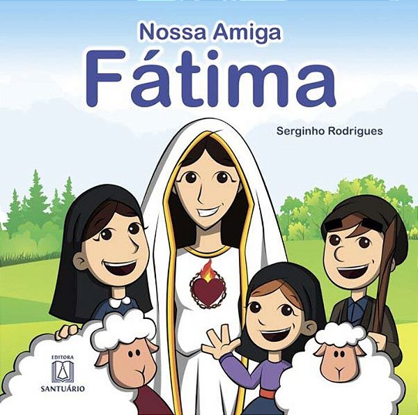 Livro Nossa Amiga Fátima