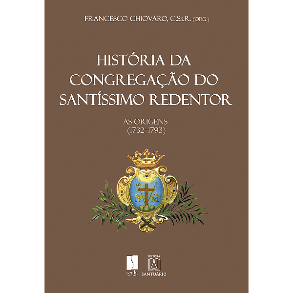Livro História da Congregação do Santíssimo Redentor: as origen...