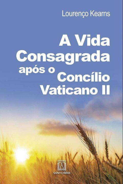 Livro A Vida Consagrada Após O Concílio Vaticano Ii