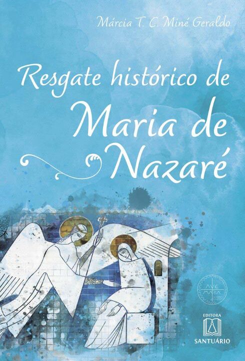 Livro Resgate Histórico De Maria De Nazaré