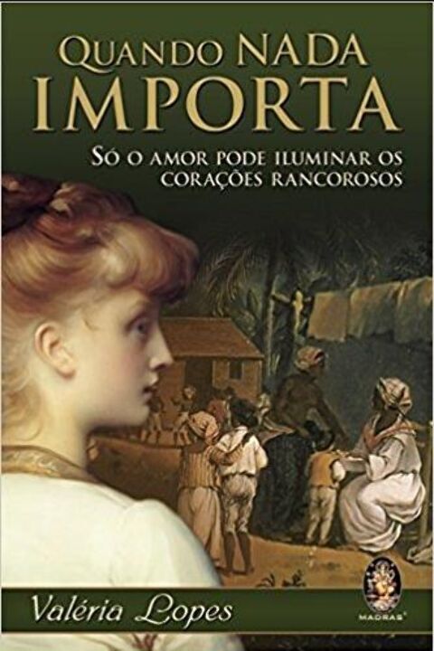 Livro Quando nada importa