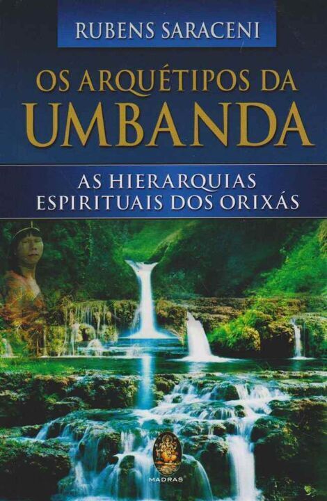 Livro Os arquétipos da Umbanda (Volume 1)