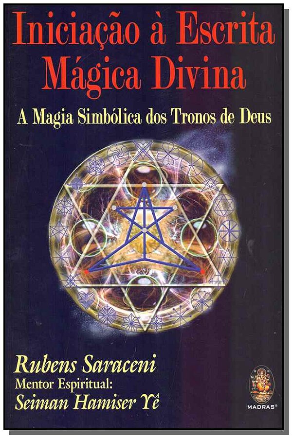 Livro Iniciação à escrita mágica divina
