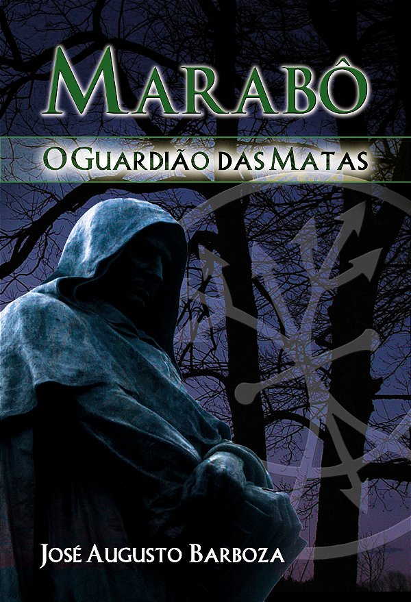 Livro Marabô: O guardião das matas
