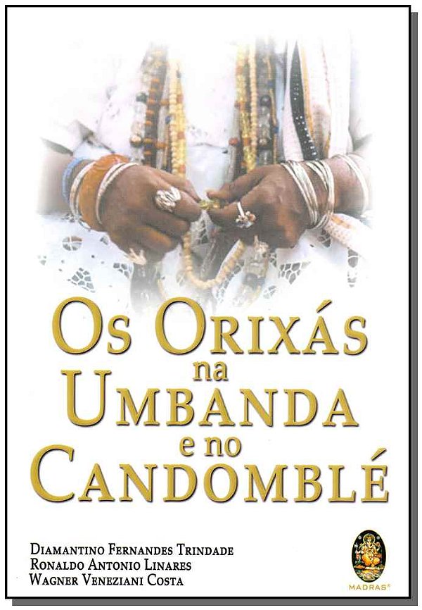 Livro Os orixás na Umbanda e no Candomblé