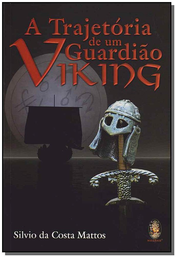 Livro Trajetória de um guardião viking