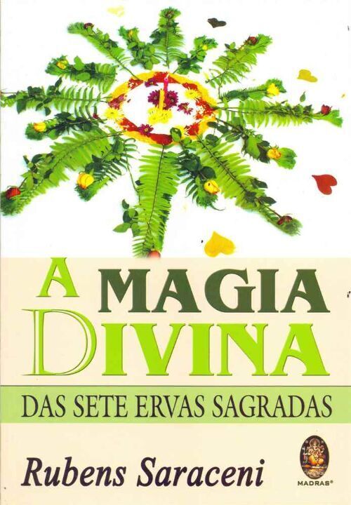 Livro A magia divina das sete ervas sagradas