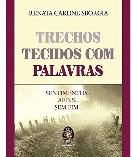Livro Trechos tecidos com palavras