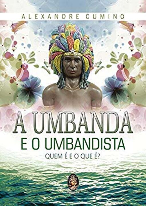 Livro A Umbanda e o umbandista