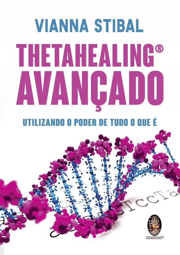 Livro Thetahealing avançado