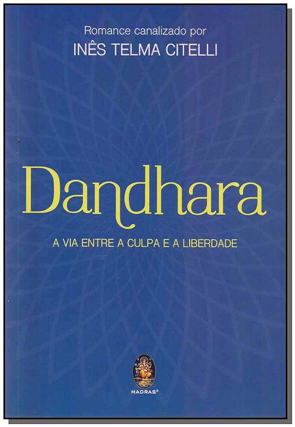 Livro Dandhara: a via entre a culpa e a liberdade