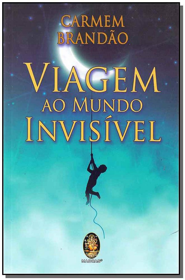 Livro Viagem ao mundo invisível