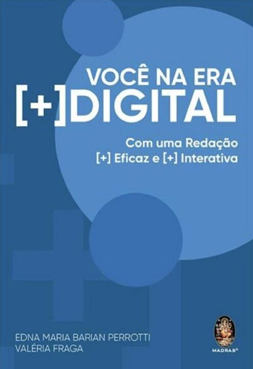 Livro Você na era [+] digital: com uma redação [+] eficaz...