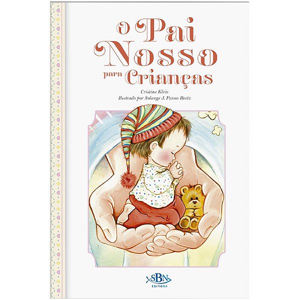 Livro Porções especiais da Bíblia: O Pai Nosso para crianças