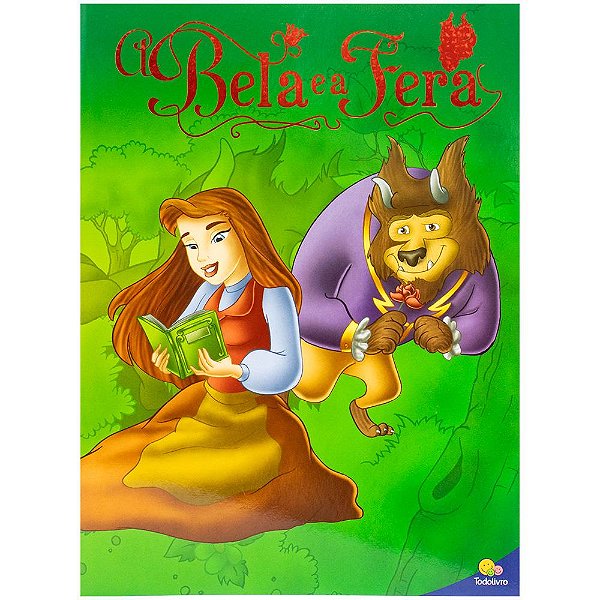 Livro Clássicos Todolivro: Bela e a Fera, A