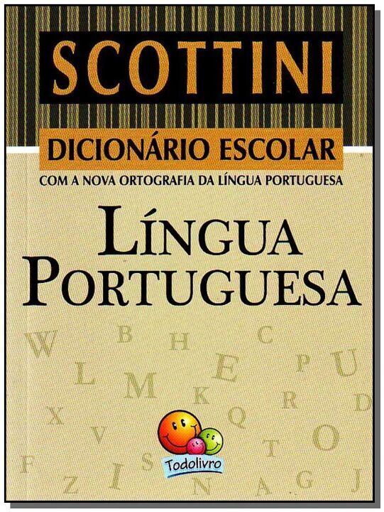 Livro Scottini Dicionário Escolar da Língua Portuguesa