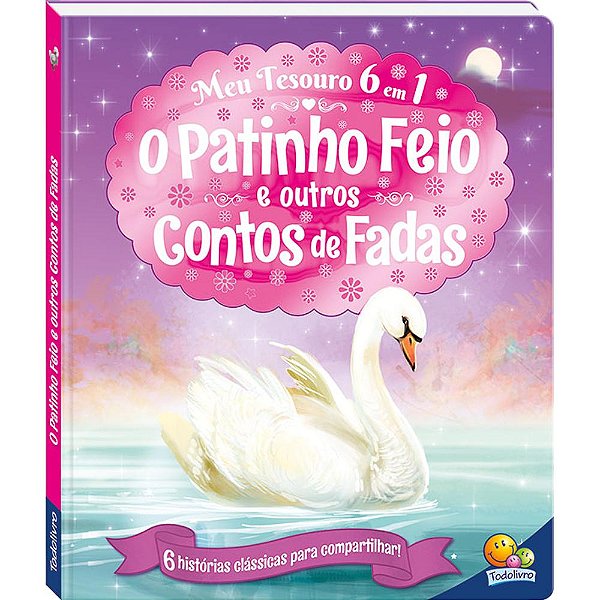 Livro Meu Tesouro 6 em 1: Patinho Feio e...